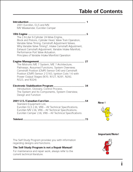 Volkswagen 2001 EuroVan With the 2.8-Liter 24-Valve VR6 Engine and Electronic Stabilization Program Technical Service Training Self-Study Program Table of Contents