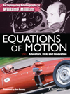 Bill Milliken: Equations of Motion